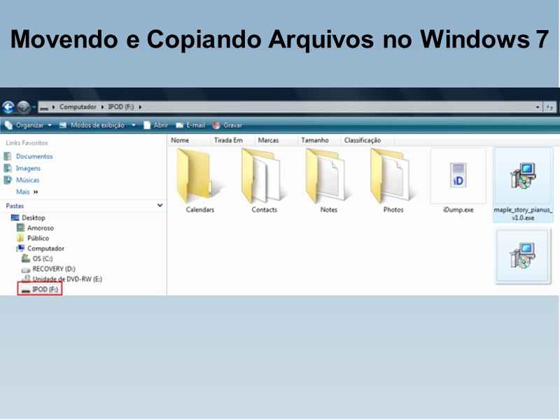 Movendo e Copiando Arquivos no Windows 7